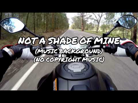 Not A Shade Of Mine - (Music Background) (No Copyright Music)