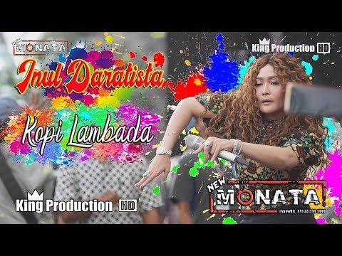 Kopi Lambada -  Inul Daratista - New Monata Live Bodas Tukdana Indramayu