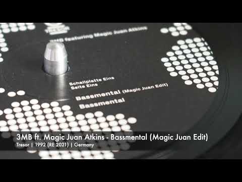 3MB Feat. Juan Atkins - Bassmental (Magic Juan Edit) (Tresor | 1992)