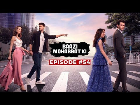 Twist of Fate | Episode 54 | Bazi Mohabbat Ki | Set Entertainment | Hindi Dubbed | Full Episode