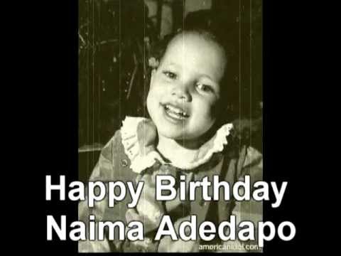 Happy Birthday Naima Adedapo
