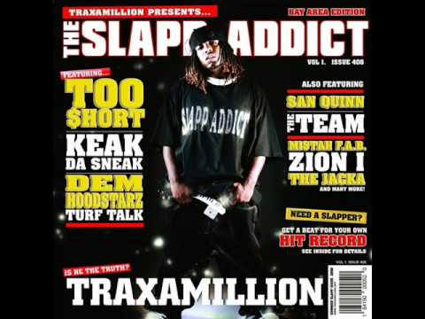 Sideshow  (Featuring Too $hort & Mistah F.A.B.) - Traxamillion [ The Slapp Addict ]