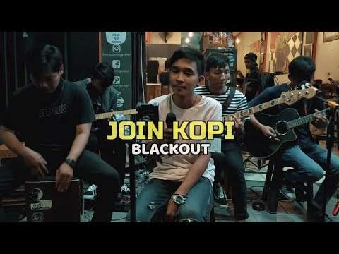 Blackout - Join Kopi Cover by Cream8