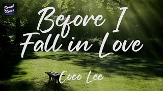 Coco Lee - Before I Fall in Love (Lyrics)