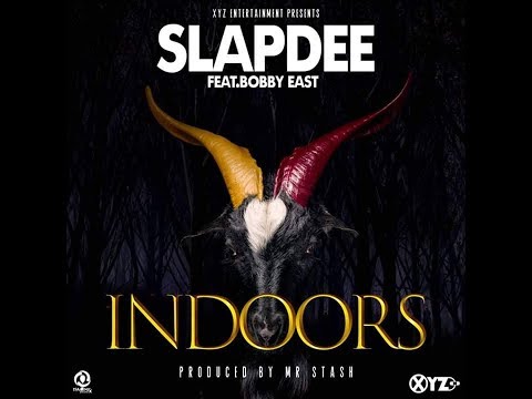 Slap D ft Bobby East, Indoors. my unsolicited opinion