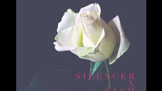 SILENCER ft SASH - WHITE ROSE