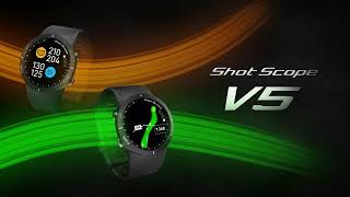 Introducing the Shot Scope V5: The Ultimate Golf GPS Watch
