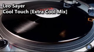 Leo Sayer - Cool Touch [Extra Cool Mix] (1990)