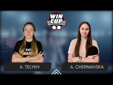 18:00 Anastasiia Telykh - Alina Cherniavska West 3 WIN CUP 20.08.2024 | Table Tennis WINCUP