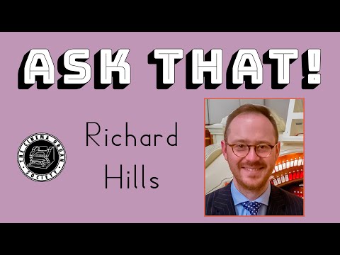 Ask That! #4 Richard Hills