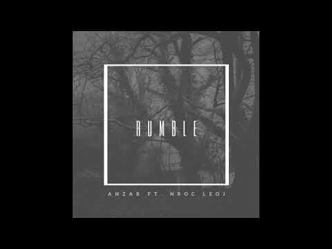 NROC - Rumble (feat. Anzar)