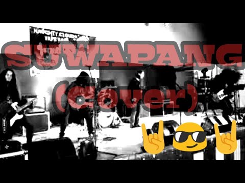 Suwapang (BATTLE OF THE BANDS || COVER by BR Band)