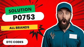 dtc p0753 quickly Fix
