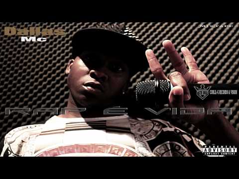 02   Dallas   Sociedade Loka CurLil G Records