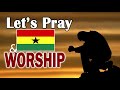 Ghana Most Awesome Ghana Worship Songs