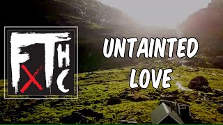 Lyric: Untainted Love by Frank Turner