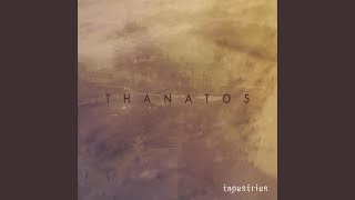 Tapestries - Thanatos video