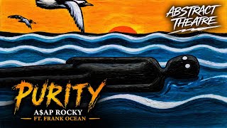A$AP Rocky - Purity Ft. Frank Ocean (Music Video)