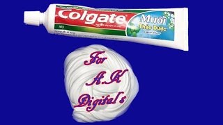 How to Make Slime with Toothpaste कैसे स्लाइम बनाने के लिए ( For A.K Digital's )