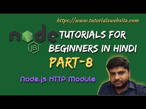 Node js Tutorials for beginners in hindi | node js http module | Part 8