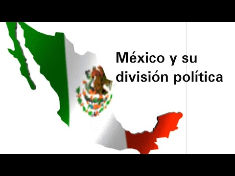 - La división territorial de México - La división territorial de México