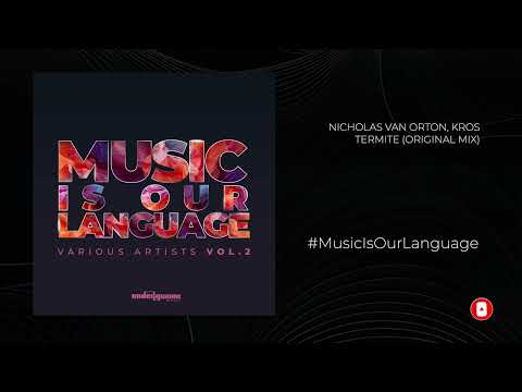 NICHOLAS VAN ORTON, KROS - TERMITE (ORIGINAL MIX)