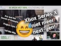 De Series X nu al overbodig? - De Week Met XBNL Afl. 139