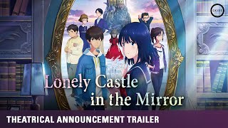 LONELY CASTLE IN THE MIRROR | Theatrical Date Announcement Trailer