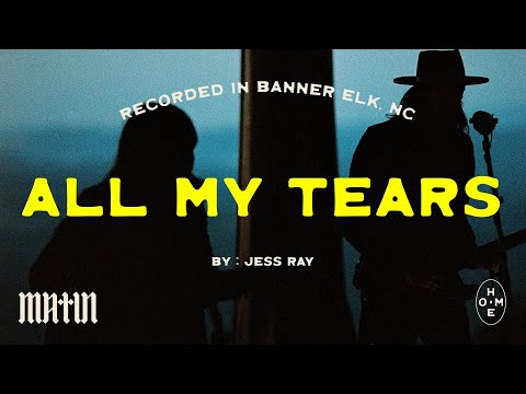 Jess Ray: All My Tears [MATIN]