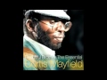 Curtis Mayfield - Tripping Out 