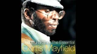 Curtis Mayfield - Tripping Out