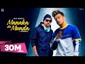 Manaka Da Munda : Jass Manak Ft. Bohemia (Official Song) Sukhe | GK.DIGITAL | Geet MP3 Manaka Da Munda : Jass Manak Ft. Bohemia (Official Song) Sukhe | GK.DIGITAL | Geet MP3