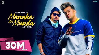 Manaka Da Munda : Jass Manak Ft. Bohemia (Official Song) Sukhe | GK.DIGITAL | Geet MP3