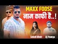 Maxx Fodase nam kafi he…_|| New song maxx Bhay Deva group 491