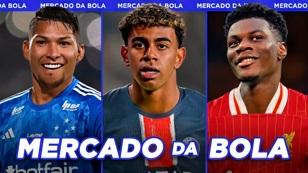 PSG COLOCA MEDO NO BARÇA POR YAMAL│CRUZEIRO QUER RONY E MAIS 1 e+ - Mercado da Bola 2024
