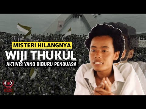 Mystery of Wiji Thukul's Disappearance | Activist Hunted by Authorities