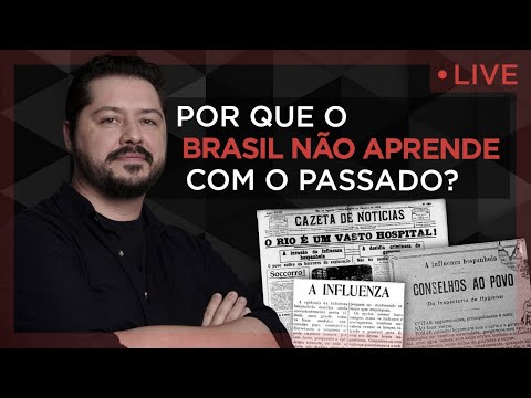 Por que o Brasil não aprende com o passado?