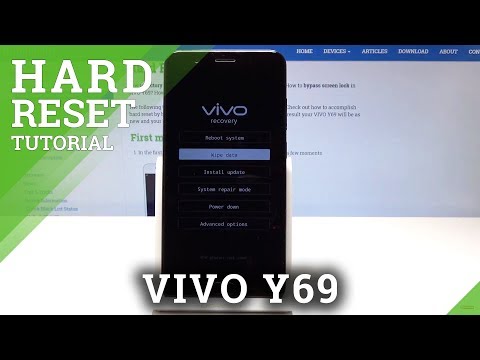 How to Hard Reset VIVO Y69 - Wipe Data / Factory Reset by Recovery Mode