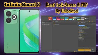 infinix Smart 8 X6525 Reset Lock Screen And FRP BY Unlock tool