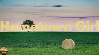 Josh Turner - Hometown Girl (Lyrics)