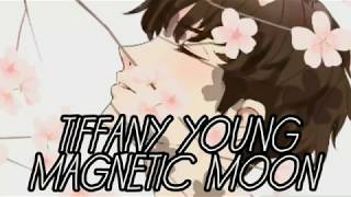 Download lagu [ Nightcore ] - Magnetic Moon || Tiffany Young { Lyrics  } mp3