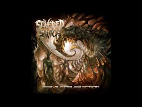 Severed Savior - Fuck The Humans