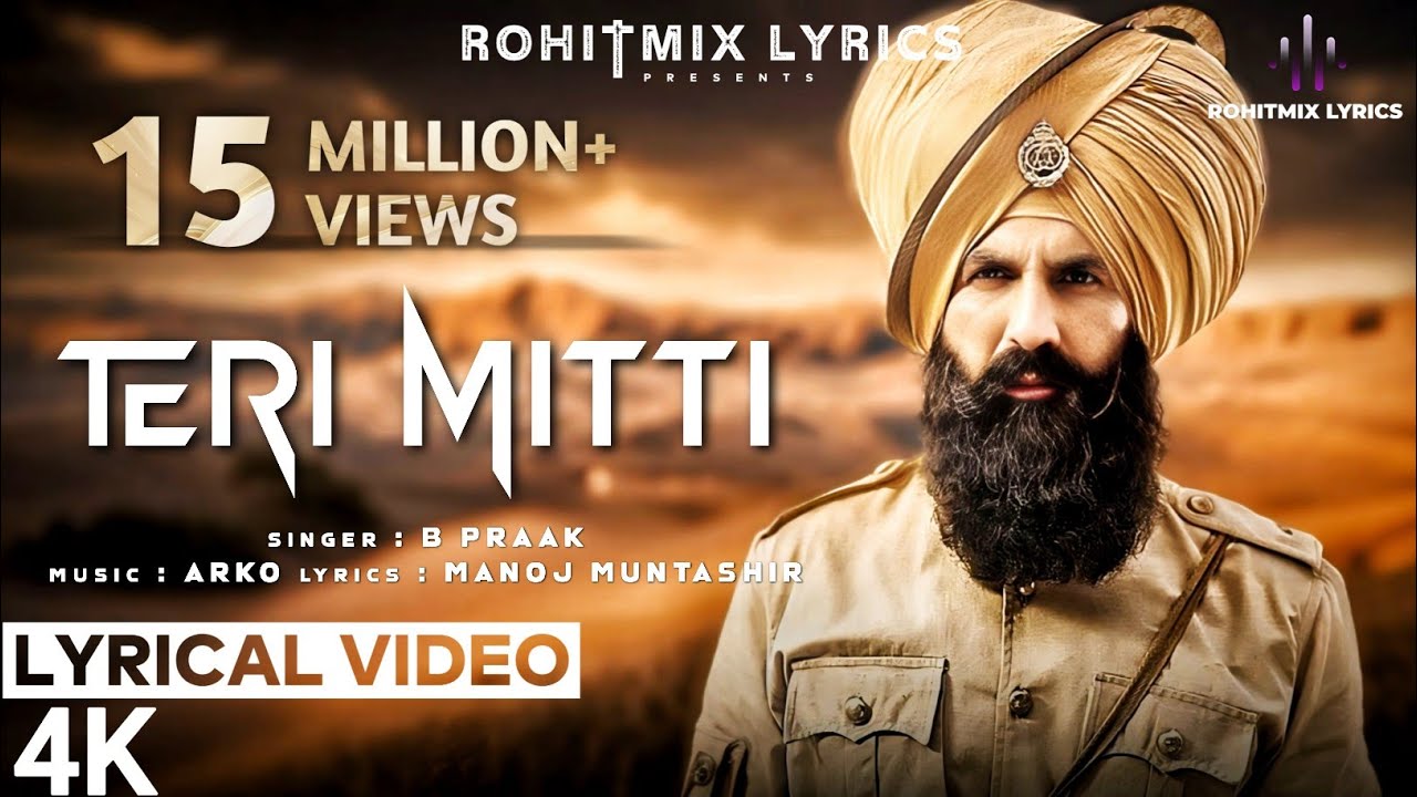 Teri Mitti - B Praak Lyrics