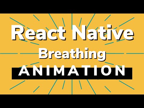 React Native Breathing Animation using Animated API (similar to Apple Watch breathe app)