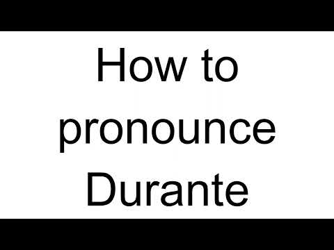 How to Pronounce Durante (Italian)
