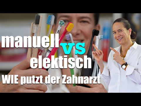 ZAHNBÜRSTE: WAS ist BESSER? Manuell : ELEKTRISCHE Zahnbürste, Expertenmeinung