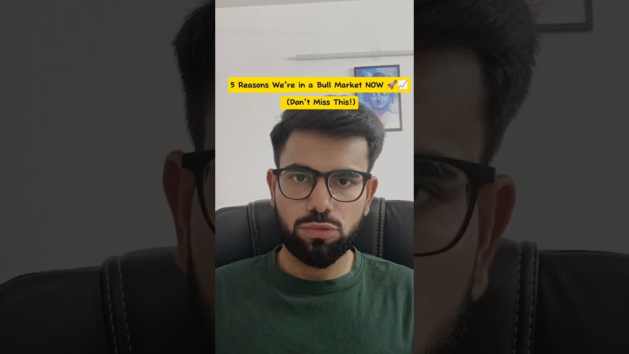 5 Reasons We’re in a Bull Market NOW 🚀📈 (Don’t Miss This!)