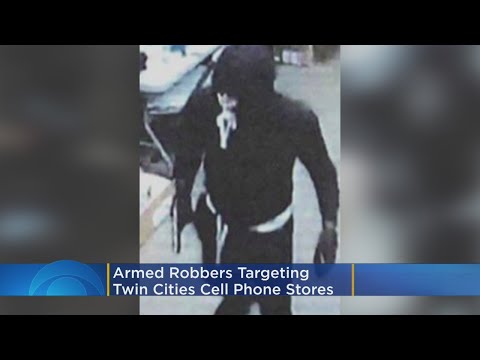 Armed Robbers Targeting Twin Cities Cell Phone Stores
