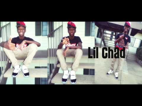 Lil Chad Way To Gone -