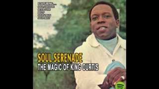 King Curtis - Soul Serenade (Rare Stereo Version - 1964)
